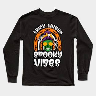 Funny Thick Thighs & Spooky Vibes Skull Messy Bun Halloween Long Sleeve T-Shirt